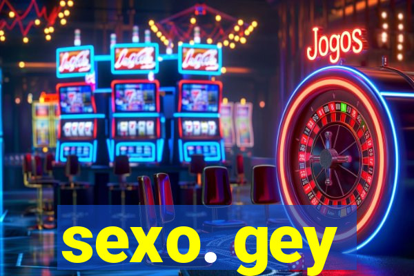 sexo. gey